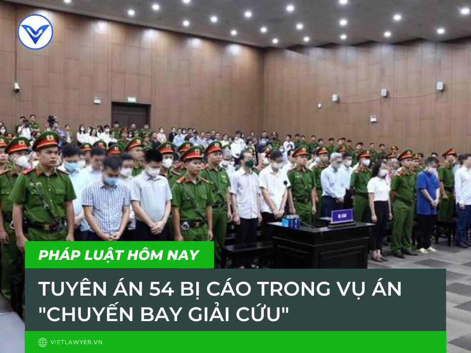 Ngày 28-7 TAND Thành phố Hà Nội đã Tuyên án vụ án 