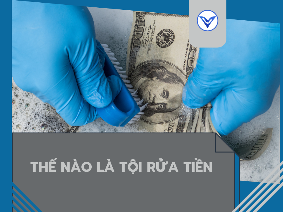 Thế nào là tội rửa tiền