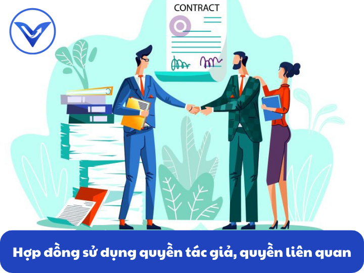 Hợp đồng sử dụng quyền tác giả, quyền liên quan