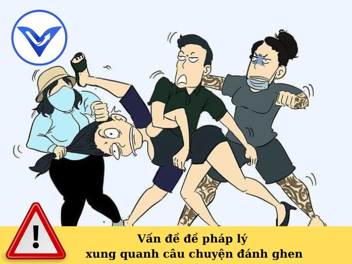 Vấn đề pháp lý xung quanh câu chuyện đi đánh ghen