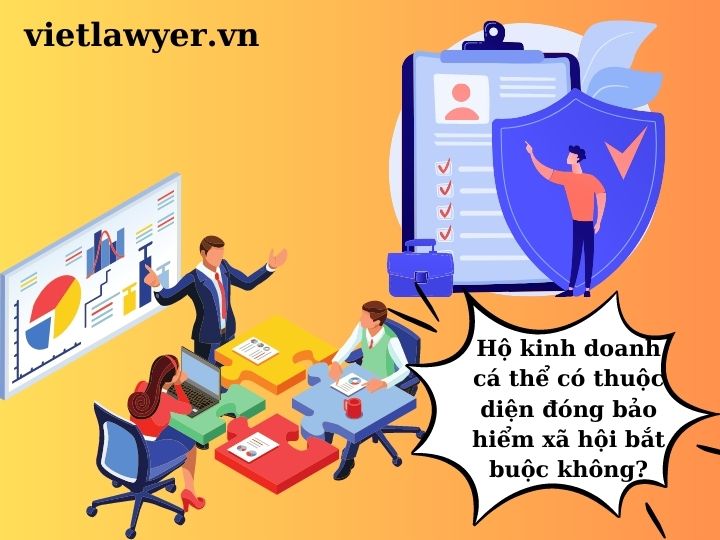 Hộ kinh doanh cá thể có thuộc diện đóng bảo hiểm xã hội bắt buộc không?