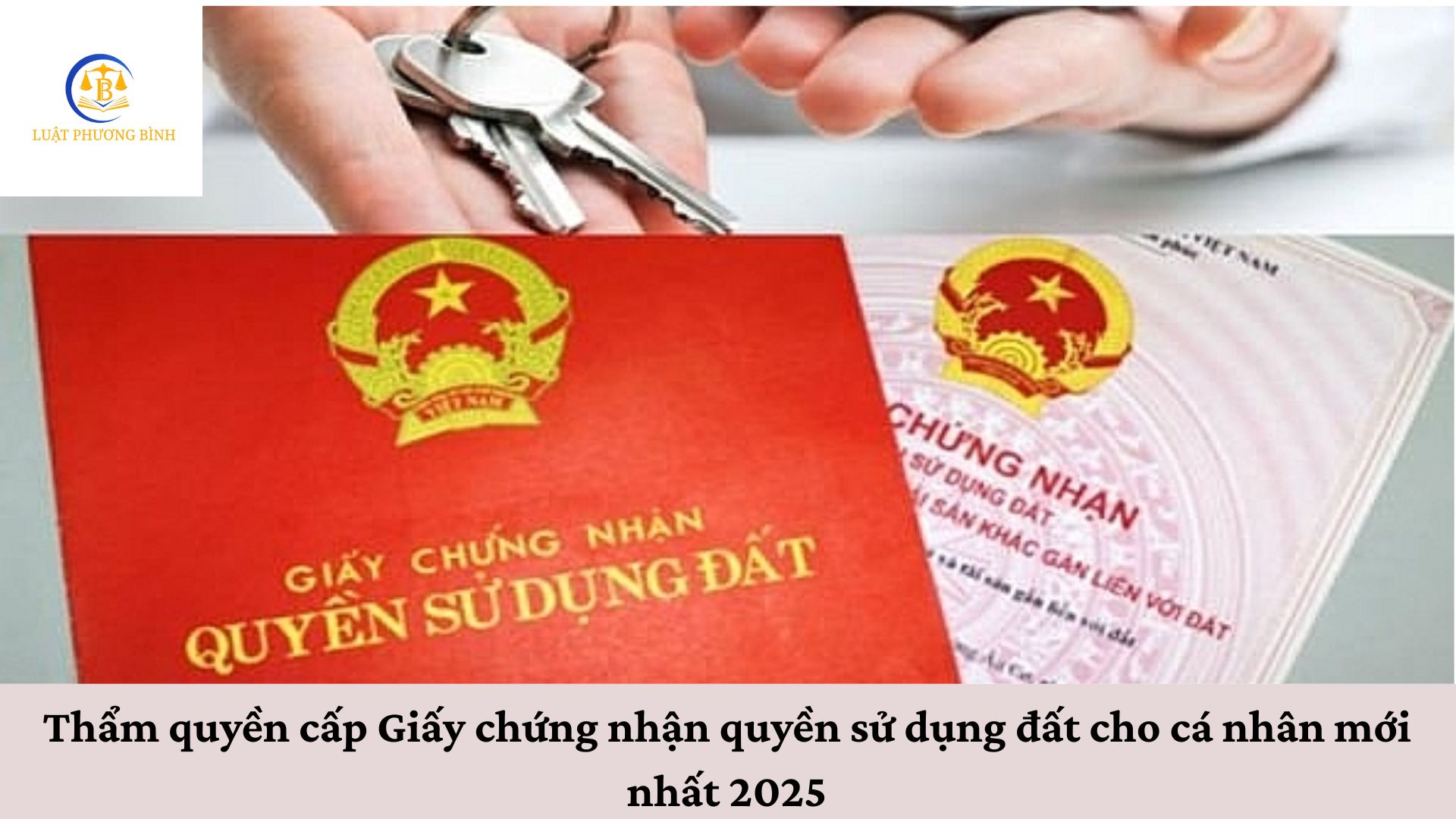 Thẩm quyền cấp Giấy chứng nhận quyền sử dụng đất cho cá nhân mới nhất 2025