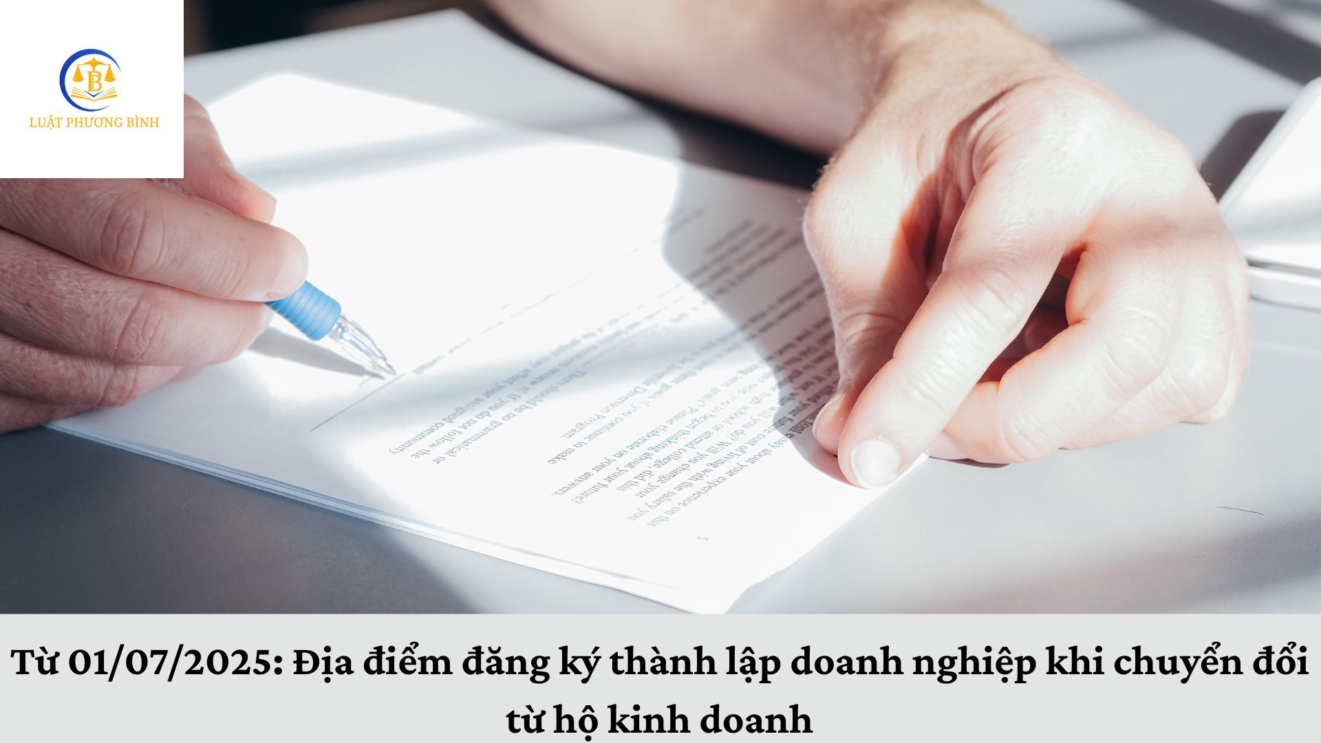 Từ 01/07/2025: Địa điểm đăng ký thành lập doanh nghiệp khi chuyển đổi từ hộ kinh doanh
