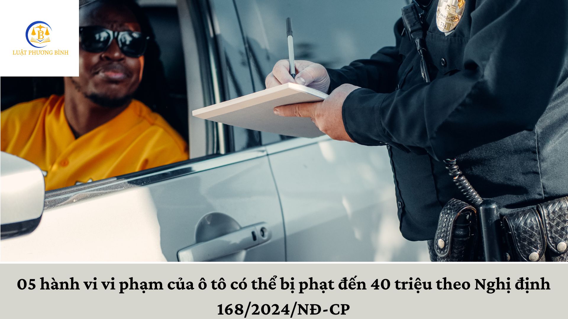 05 hành vi vi phạm của ô tô có thể bị phạt đến 40 triệu đồng theo Nghị định 168/2024/NĐ-CP