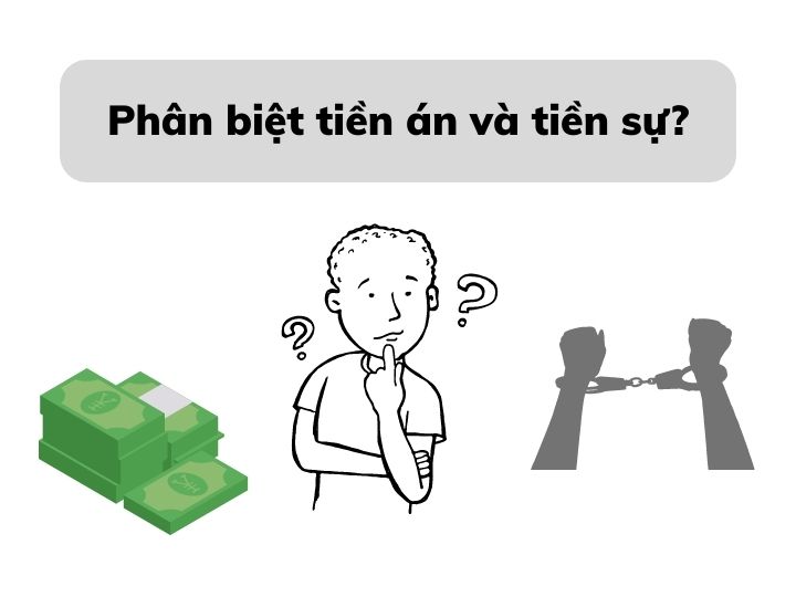 Phân biệt tiền án và tiền sự