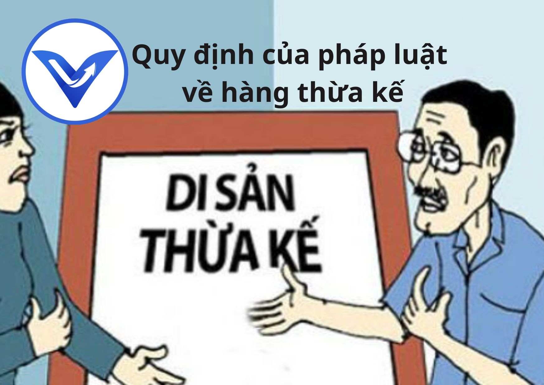 Quy định của pháp luật về hàng thừa kế