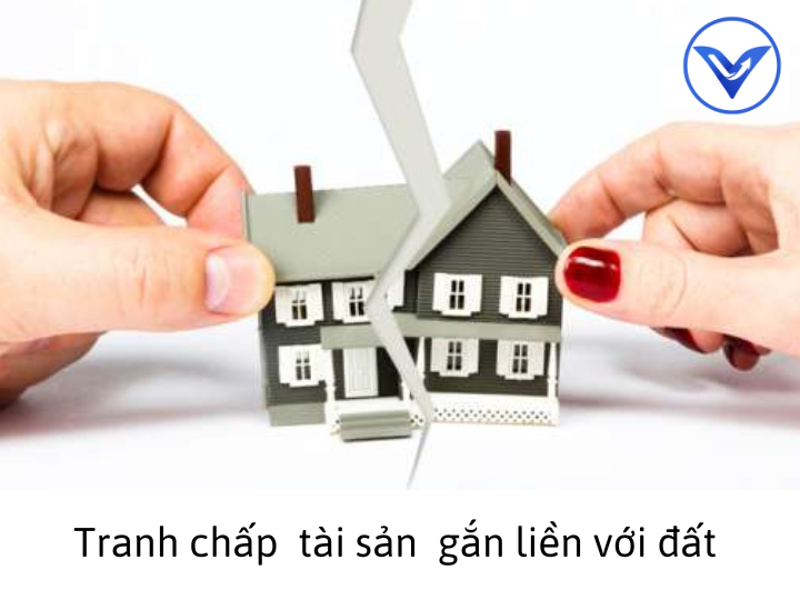 Bàn luận về vụ việc tranh chấp tài sản gắn liền với đất