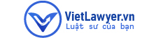 Công ty Luật VietLawyer | Luật Sư Việt | Luật Sư Của Bạn