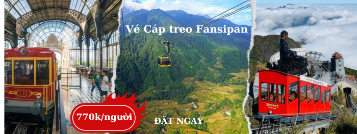 Vé Cáp Treo Fansipan