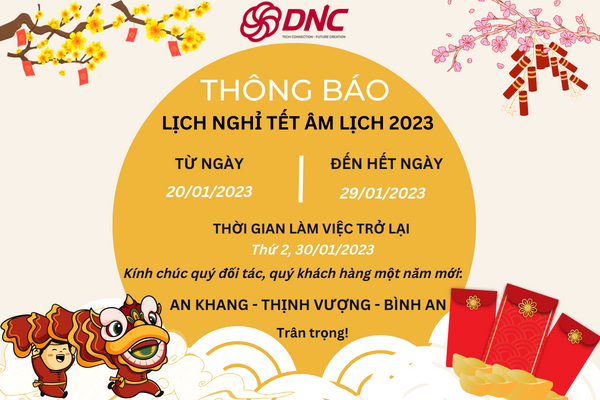 THÔNG BÁO LỊCH NGHỈ TẾT ÂM LỊCH 2023