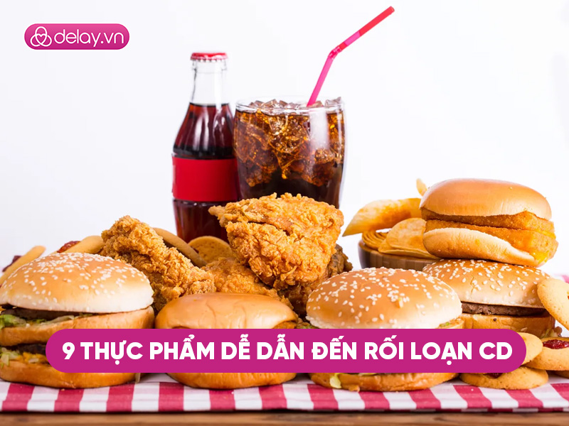 9 loại thực phẩm dễ dẫn đến rối loạn cương dương