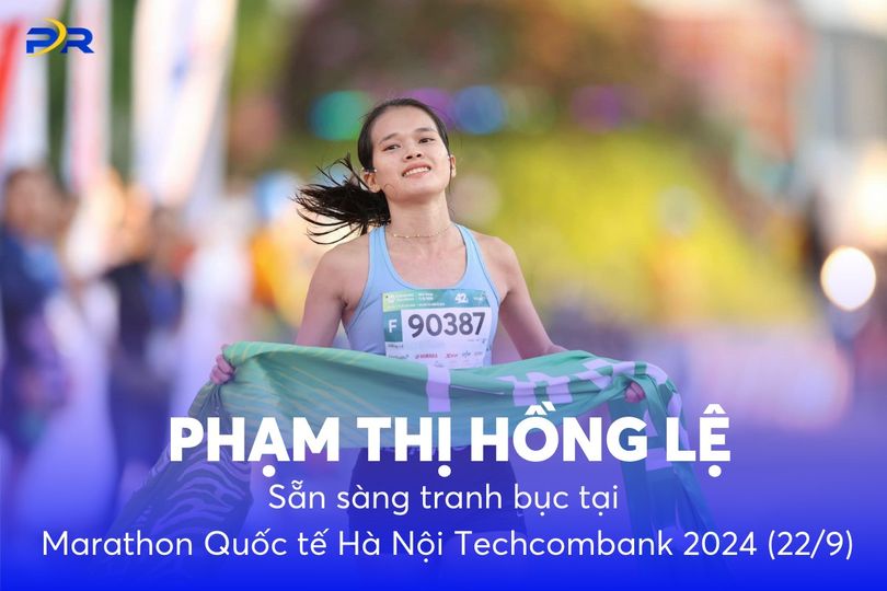 PHẠM THỊ HỒNG LỆ SẴN SÀNG TRANH BỤC TẠI MARATHON QUỐC TẾ HÀ NỘI TECHCOMBANK 2024
