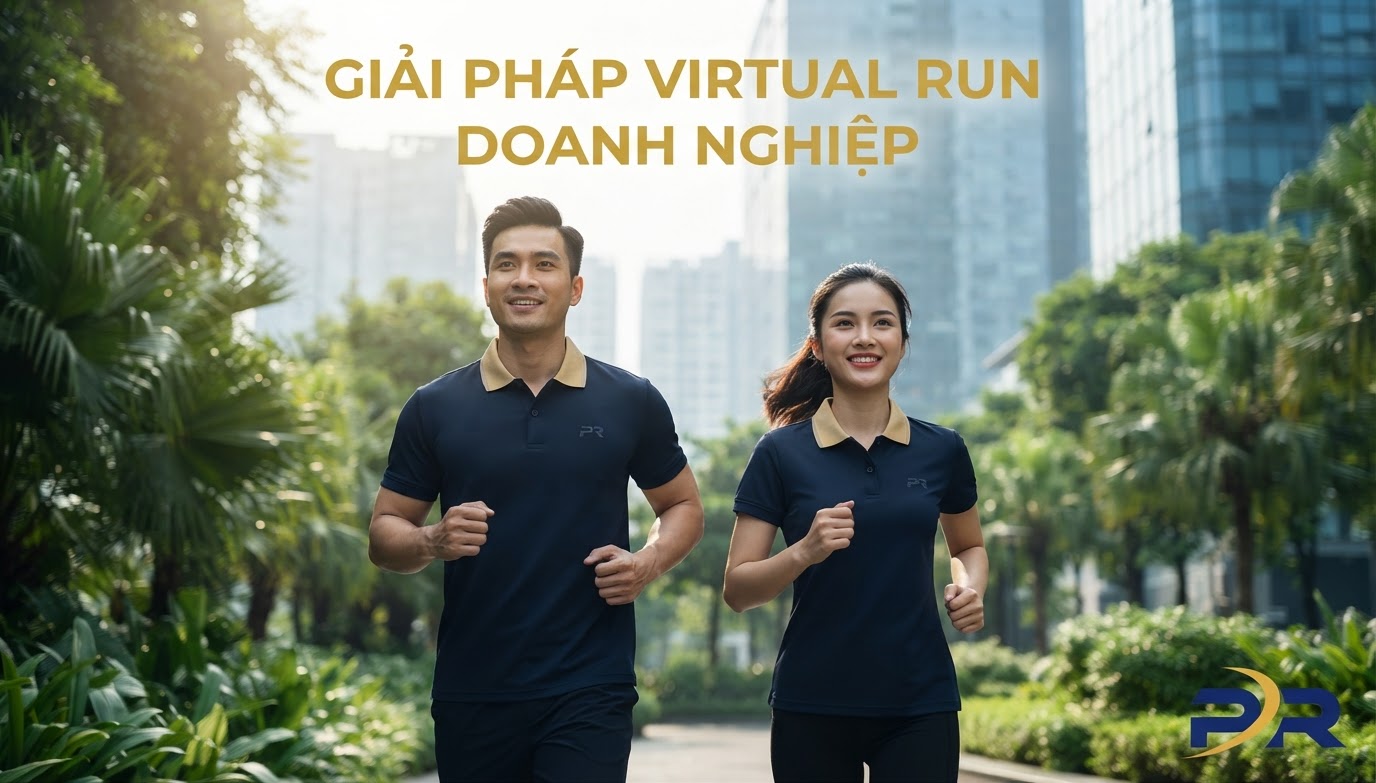 Giải Pháp Tổ Chức Thử Thách Chạy Bộ Online (Virtual Run) Và Đồng Phục Thể Thao Cao Cấp Cho Doanh Nghiệp Toàn Quốc