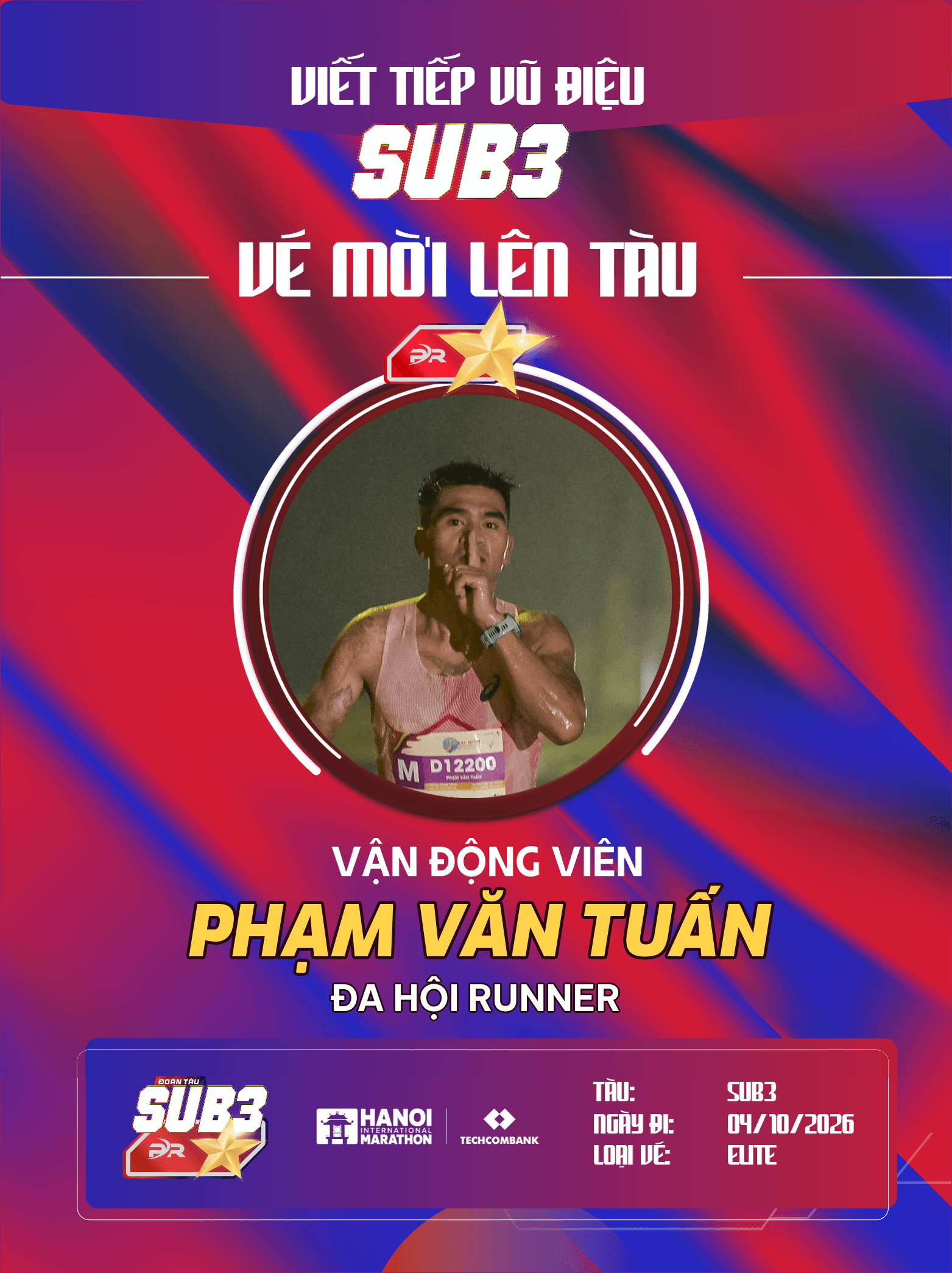 Chân Dung Phạm Văn Tuấn: Tấm Vé Vàng Lên Đoàn Tàu SUB 3 Cùng Bản Lĩnh Đa Hội Runner