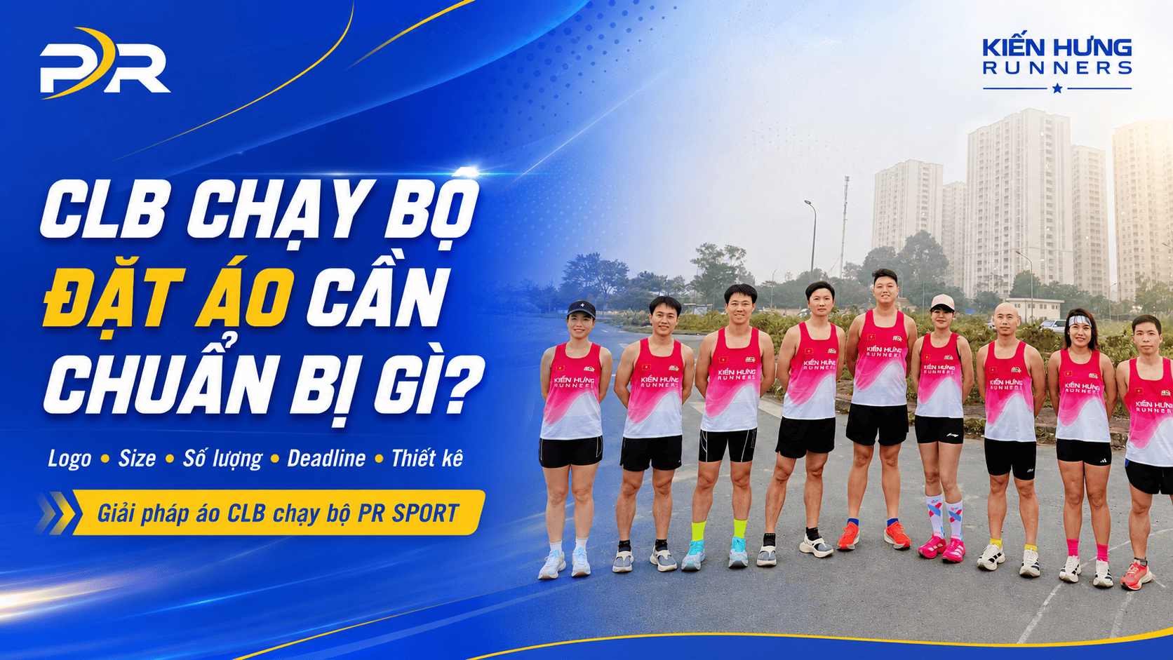 CLB chạy bộ đặt áo cần chuẩn bị gì? | PR SPORT