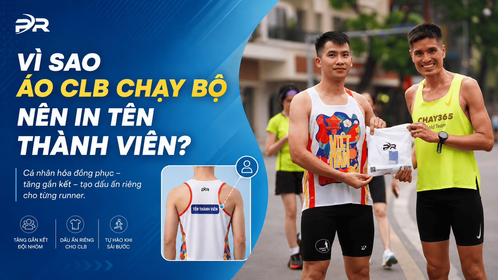Vì sao áo CLB chạy bộ nên in tên thành viên? | PR SPORT