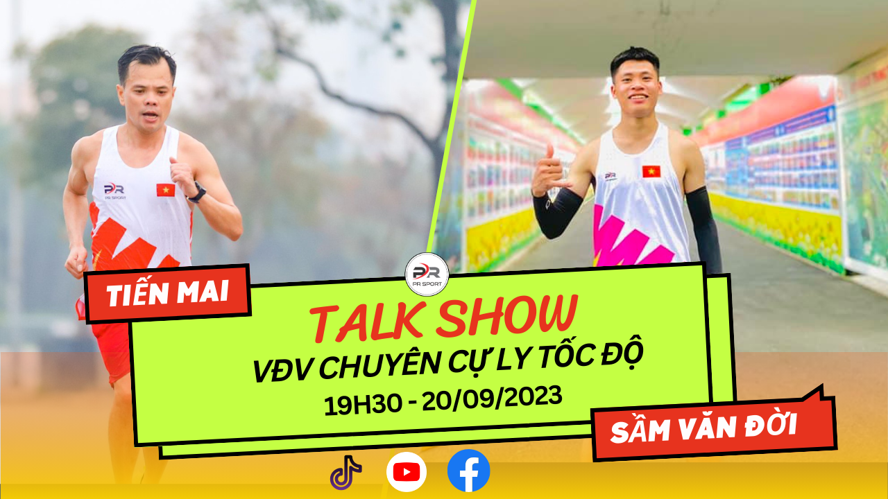 PR SPORT THÔNG BÁO BUỔI LIVESTREAM GẶP GỠ VẬN ĐỘNG VIÊN SẦM VĂN ĐỜI - VĐV CỰ LY TỐC ĐỘ