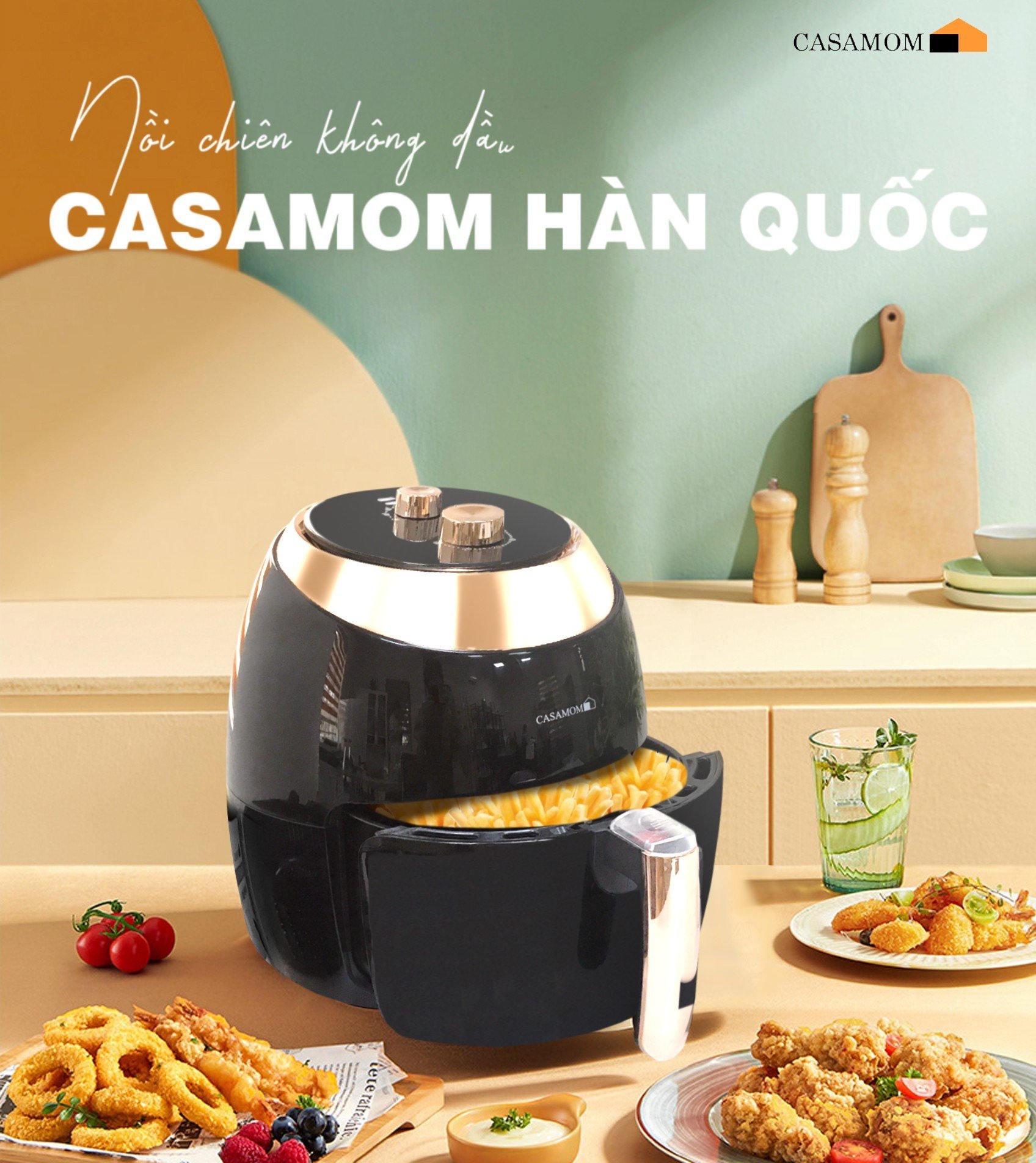 Nồi chiên không dầu Casamom Hàn Quốc với công nghệ chiên không dầu hiện đại