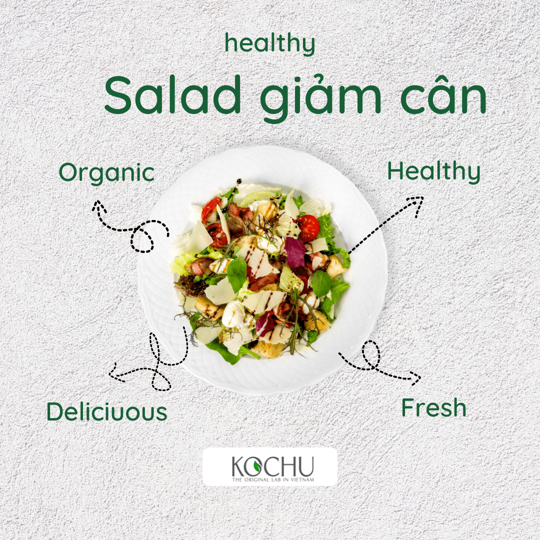 Hướng Dẫn Cách Chế Biến Salad Giảm Cân Siêu Ngon