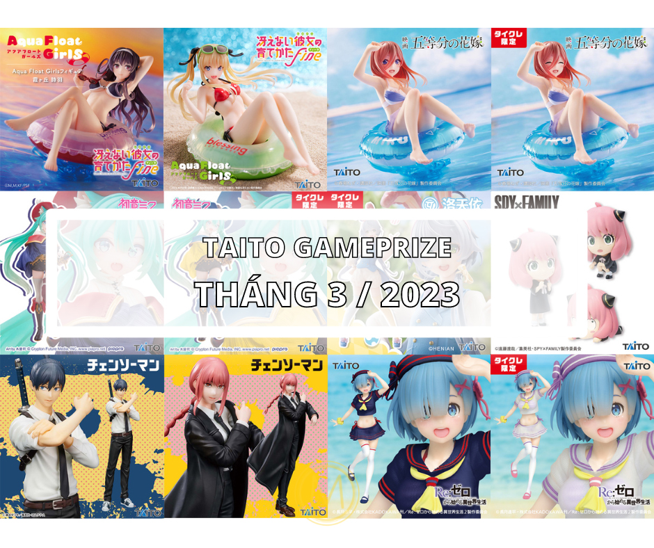 [TAITO] LỊCH PHÁT HÀNH MÔ HÌNH GAME PRIZE THÁNG 3/2023