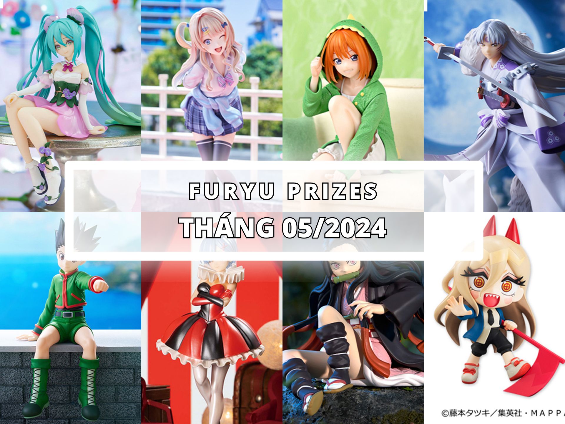 [FURYU] LỊCH PHÁT HÀNH MÔ HÌNH GAMEPRIZE THÁNG 5/2024
