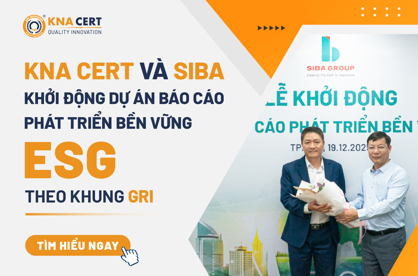 KNA CERT và SIBA khởi động Dự Án Báo cáo phát triển bền vững ESG theo Khung GRI 