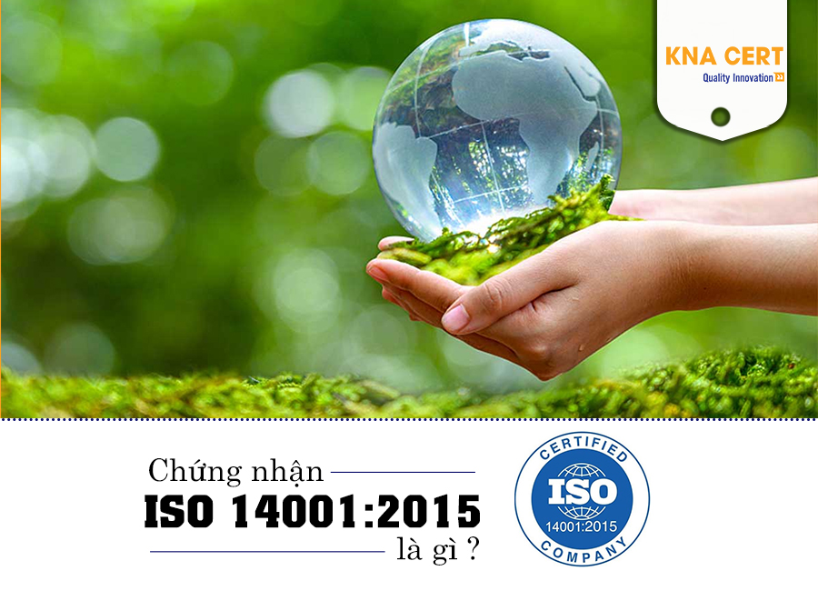 Chứng nhận ISO 14001 là gì