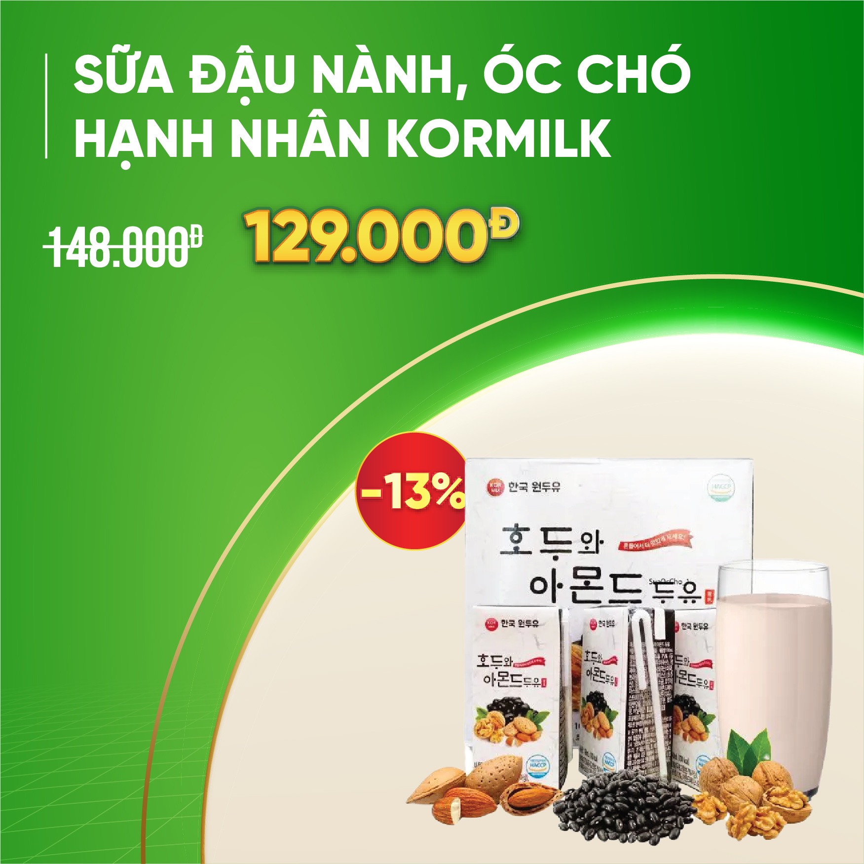 Sữa đậu nành, óc chó, hạnh nhân Kormilk