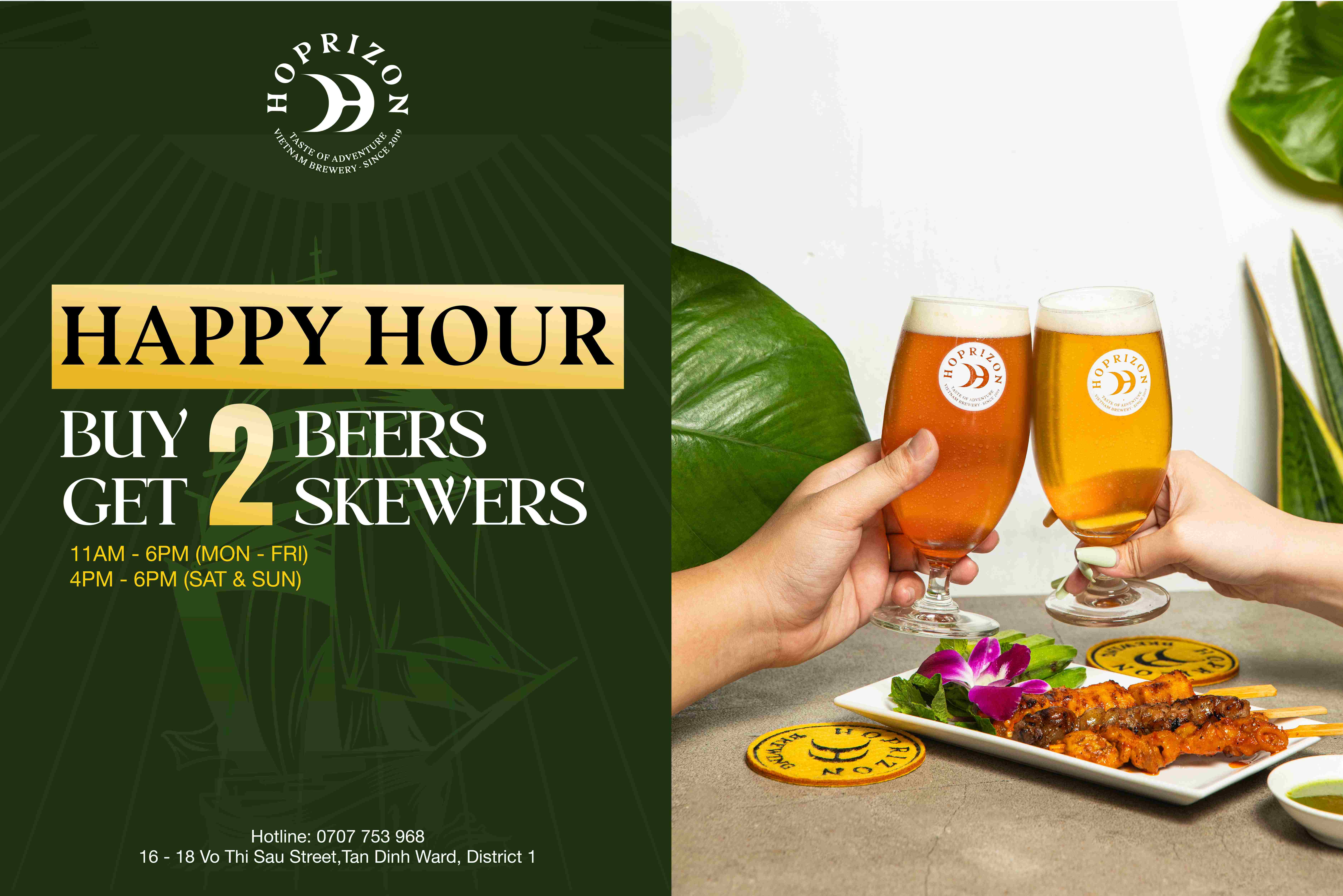 HAPPY HOUR EVERYDAY: GỌI 2 BIA TẶNG 2 XIÊN NƯỚNG