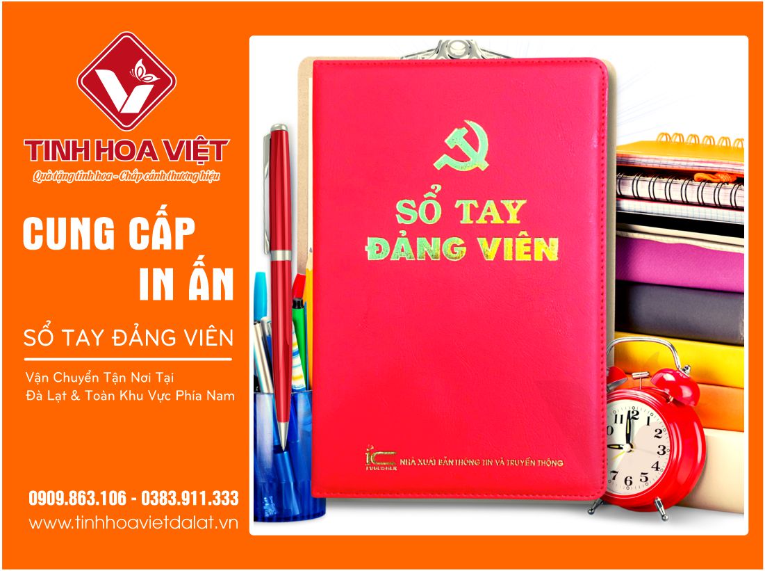 Cung Cấp In Ấn Sổ Tay Đảng Viên Tại Đà Lạt Và Các Tỉnh Lân Cận