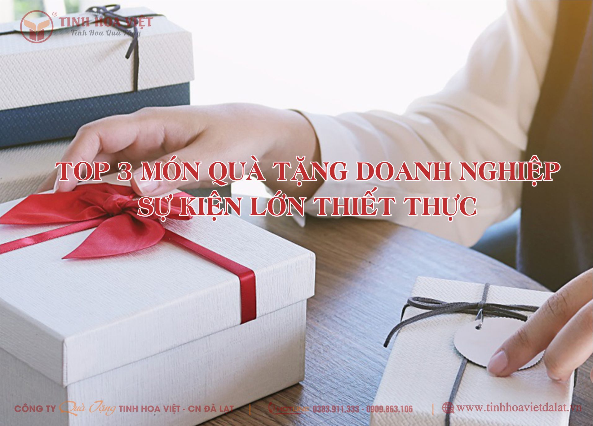 Top 3 Món Quà tặng Doanh Nghiệp Sự Kiện Lớn Thiết Thực