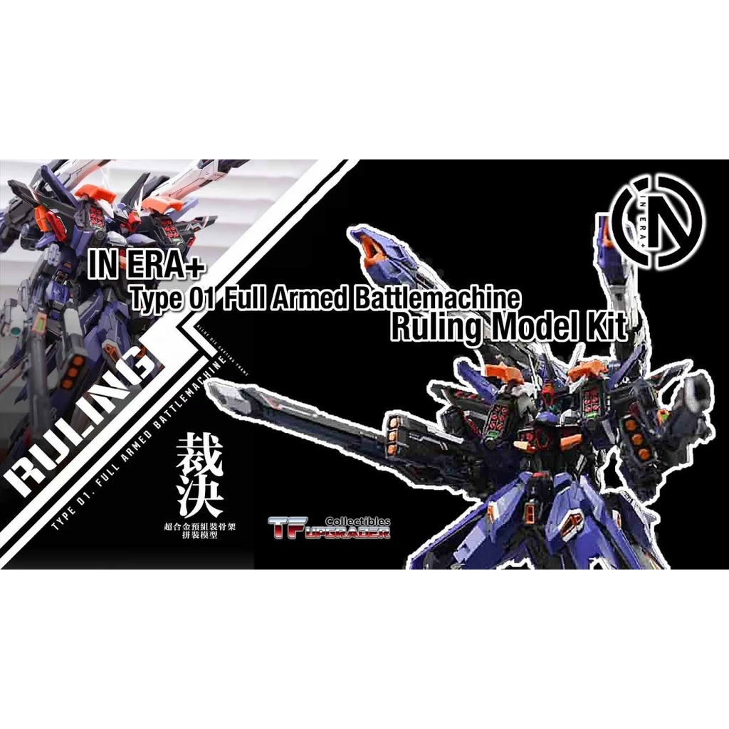 Mô hình lắp ráp cao cấp IN ERA+ RULING Type 01 Full Armed Battlemachine ...