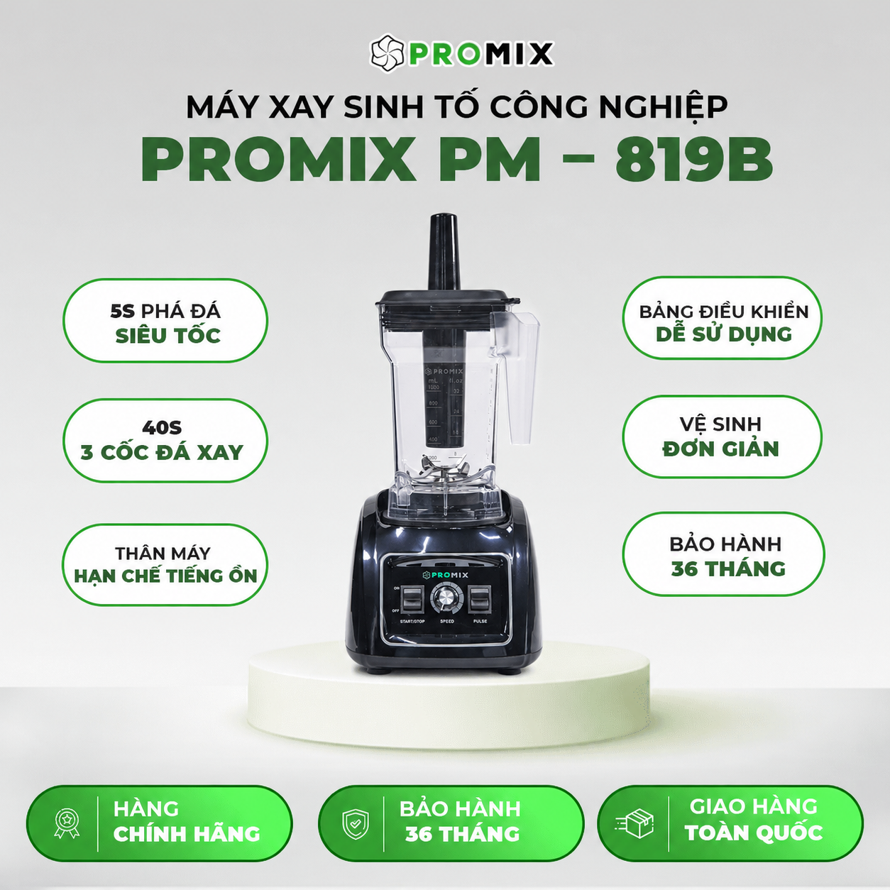Máy xay sinh tố Promix Pro PM-819B