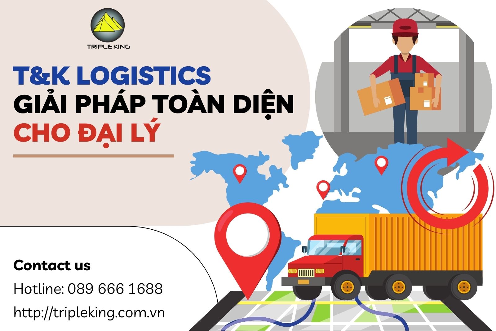 T&K LOGISTICS - GIẢI PHÁP TOÀN DIỆN CHO ĐẠI LÝ