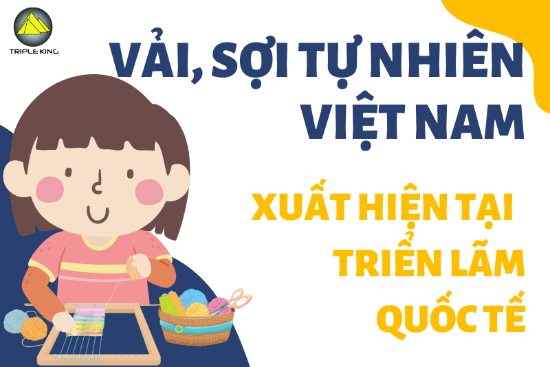 Nhiều loại sợi, vải tự nhiên của Việt Nam xuất hiện tại triển lãm quốc tế