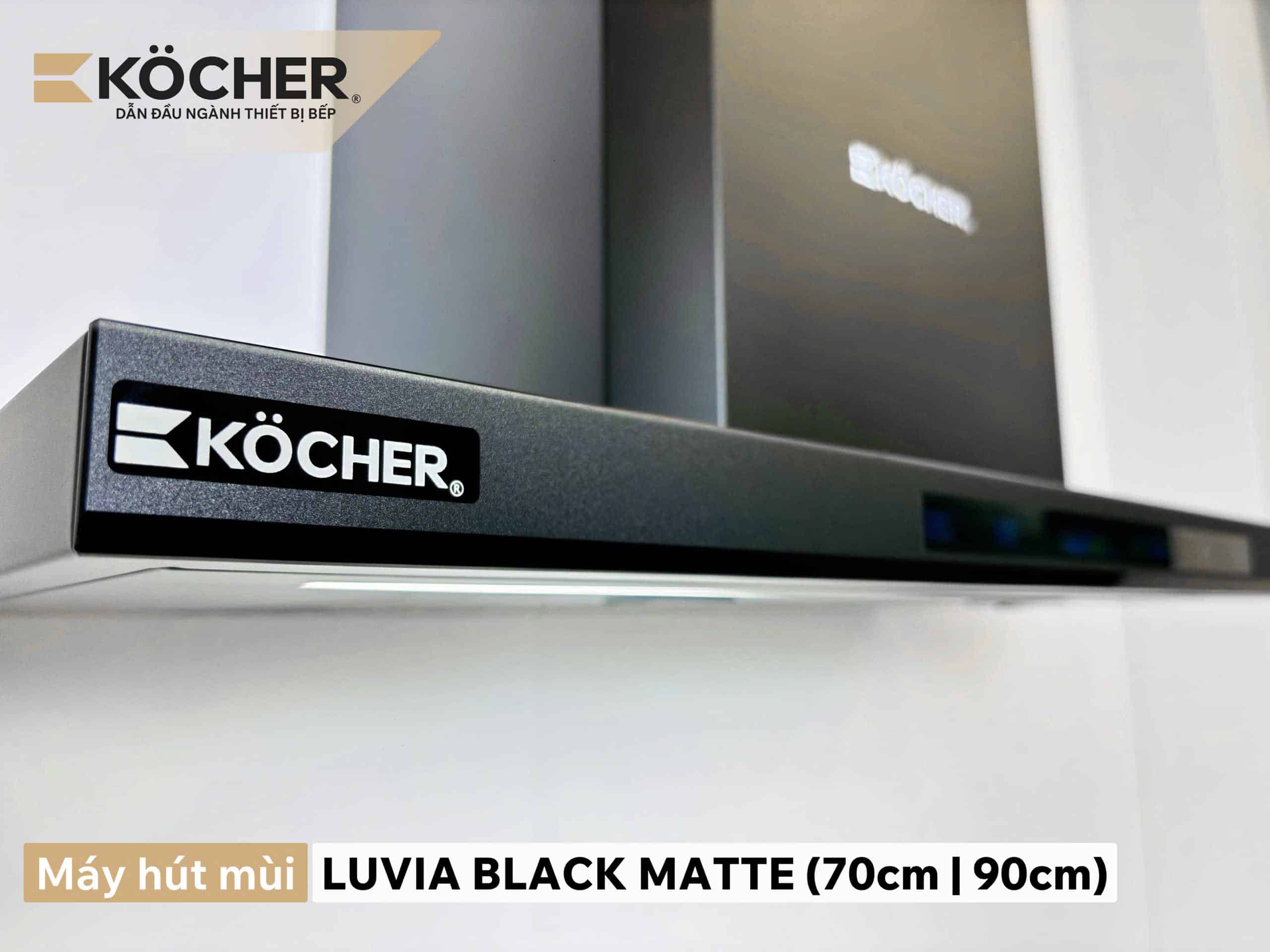 máy hút mùi kocher luvia black matte
