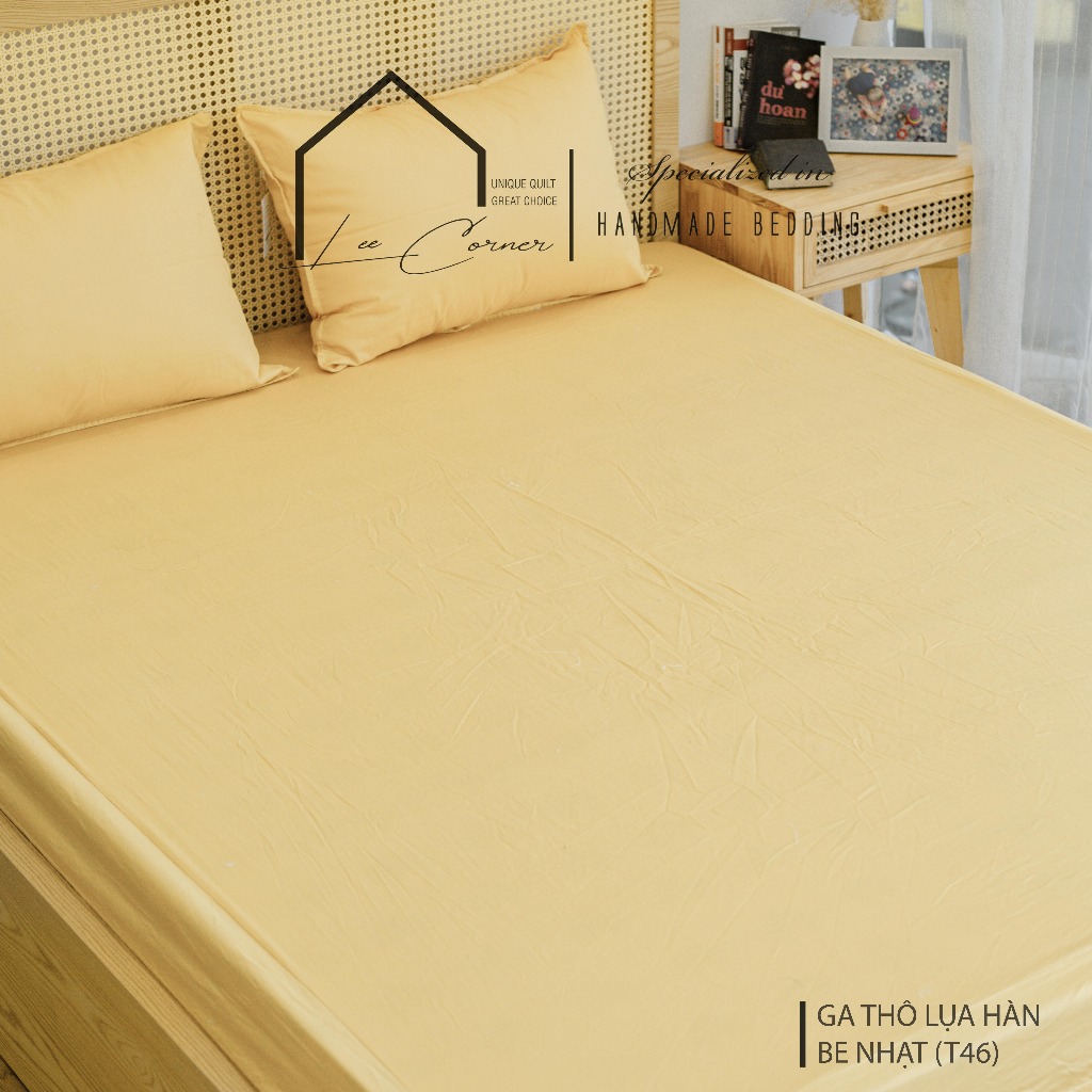 Ga giường 1m2, 1m4, 1m5x1m9 Cotton cao cấp LEE CORNER, vải Thô lụa Hàn, drap giường size 1,2x1,9m 1,4x1,9m 1,5x1,9m