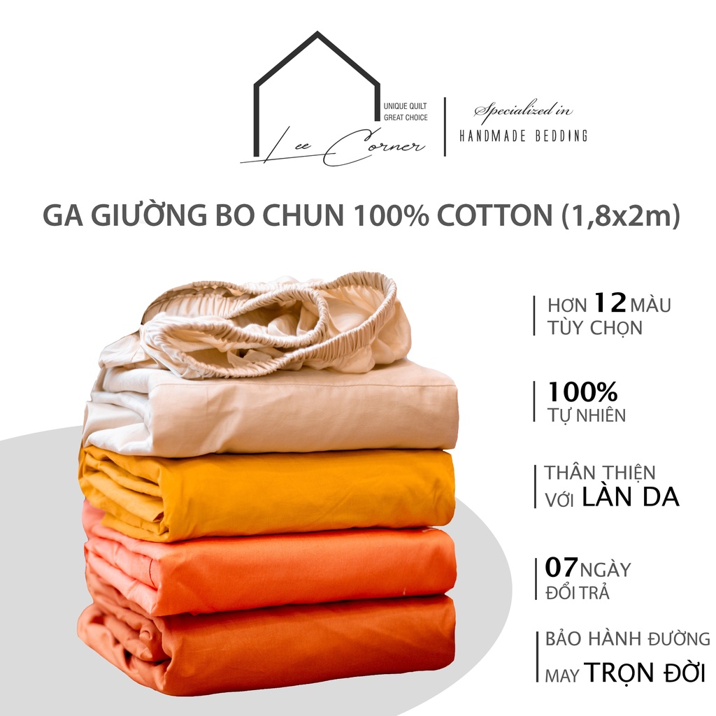 Ga giường 1m8 Cotton cao cấp LEE CORNER, vải Thô lụa Hàn, drap giường size 1,8x2m