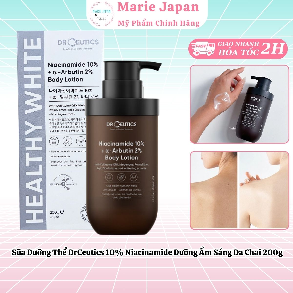 Sữa Dưỡng Thể DrCeutics 10% Niacinamide Dưỡng Ẩm Sáng Da Chai 200g
