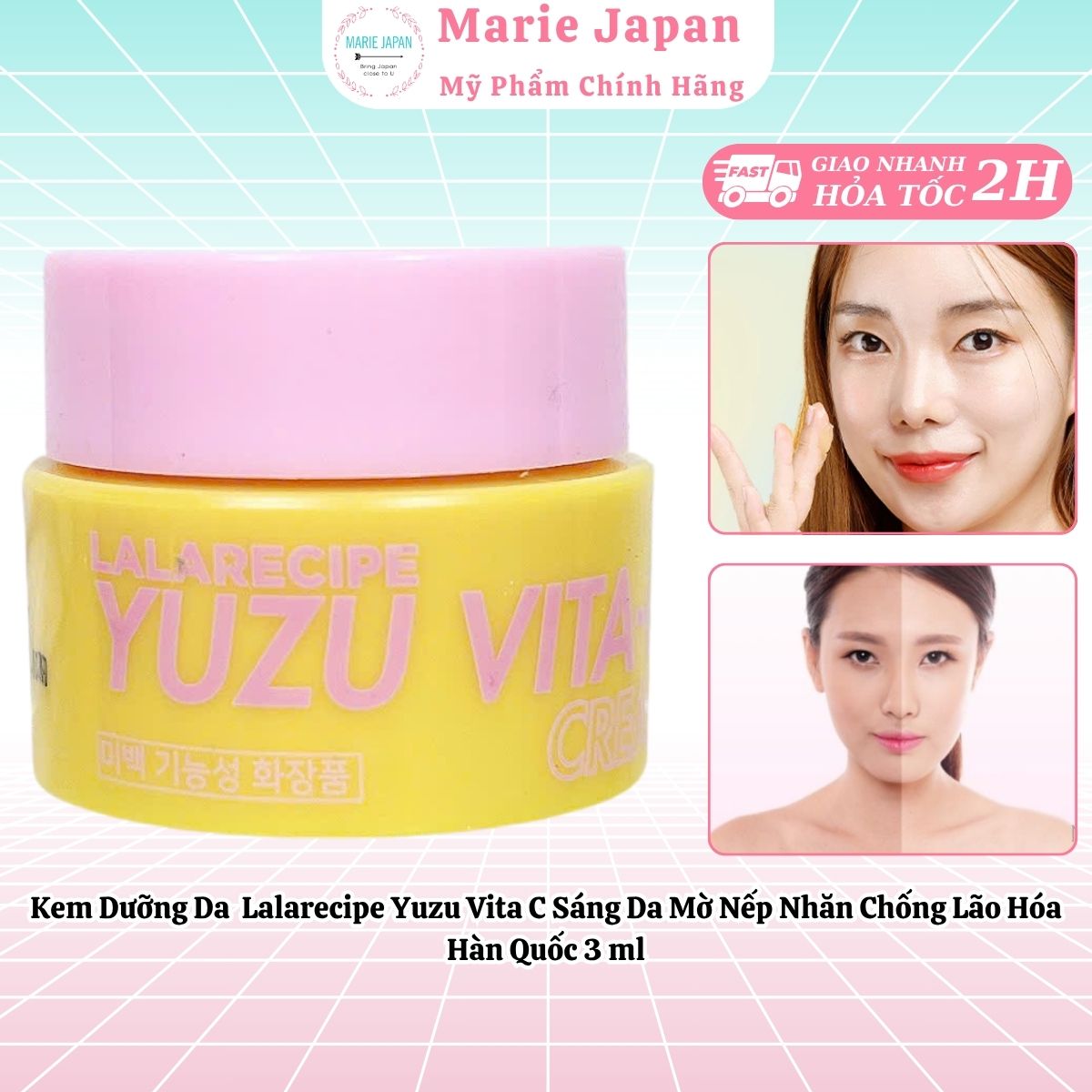 Kem Dưỡng Da Lalarecipe Yuzu Vita C Sáng Da Mờ Nếp Nhăn Chống Lão Hóa Hàn Quốc 3ml