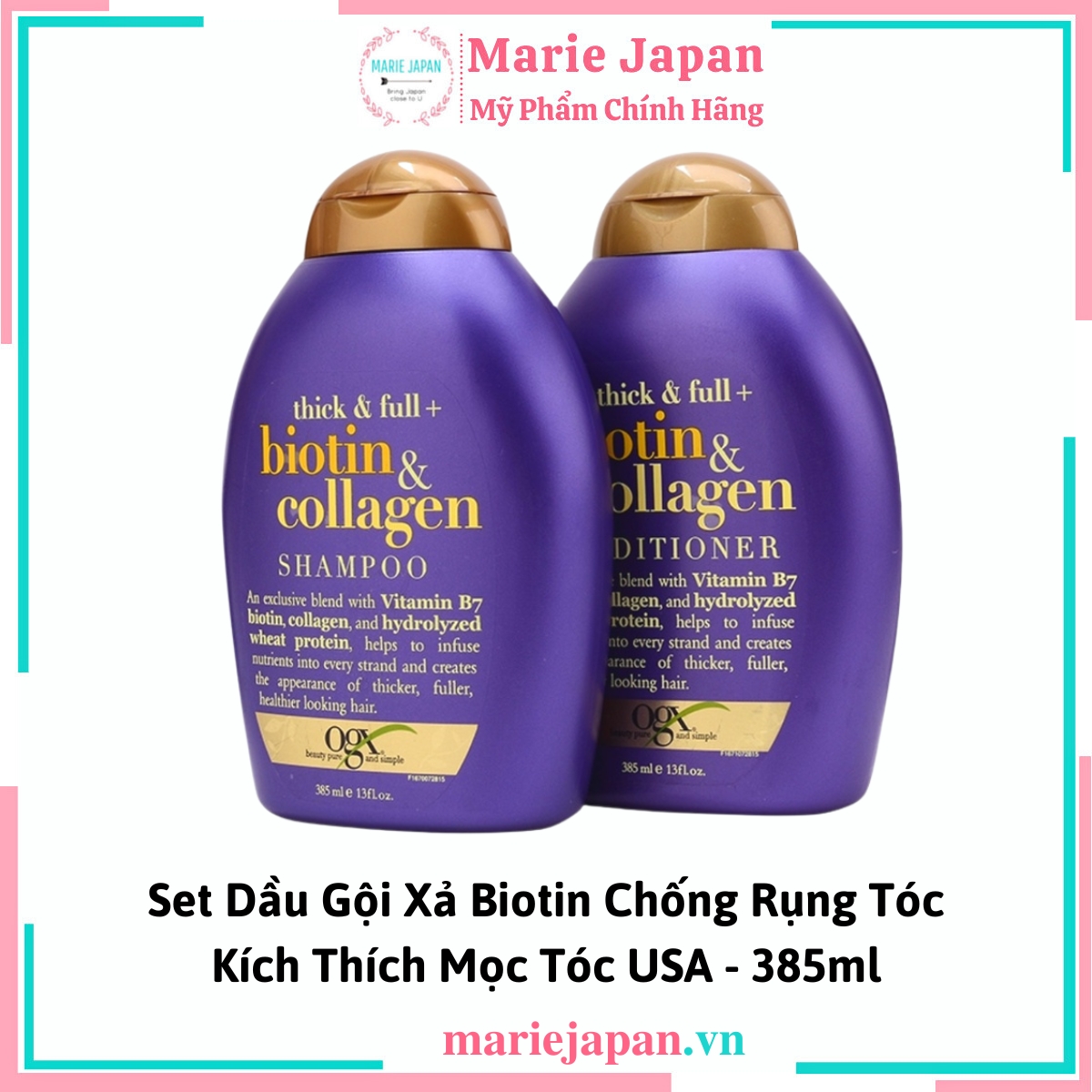 Set Dầu Gội Xả Biotin Chống Rụng Tóc Kích Thích Mọc Tóc USA - 385ml