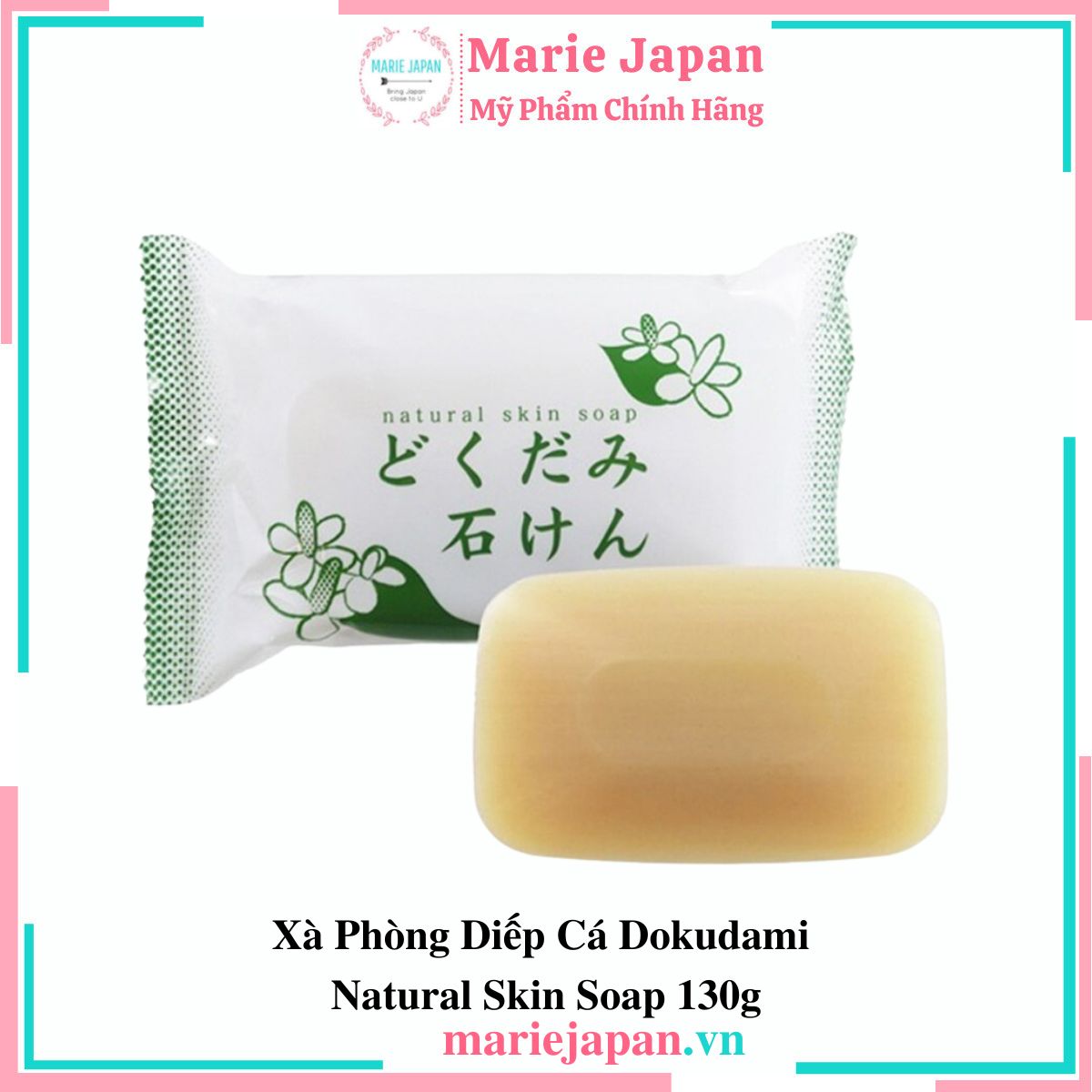 Xà Phòng Diếp Cá Dokudami Natural Skin Soap 130g