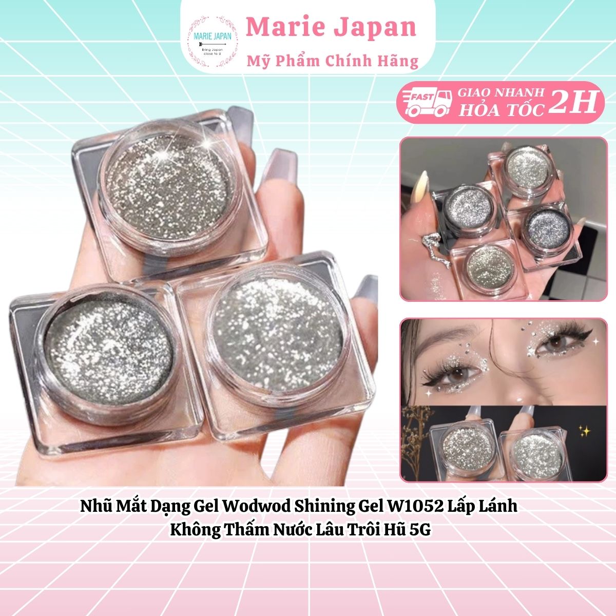 Nhũ Mắt Dạng Gel Wodwod Shining Gel W1052 Lấp Lánh Không Thấm Nước Lâu Trôi Hũ 5G