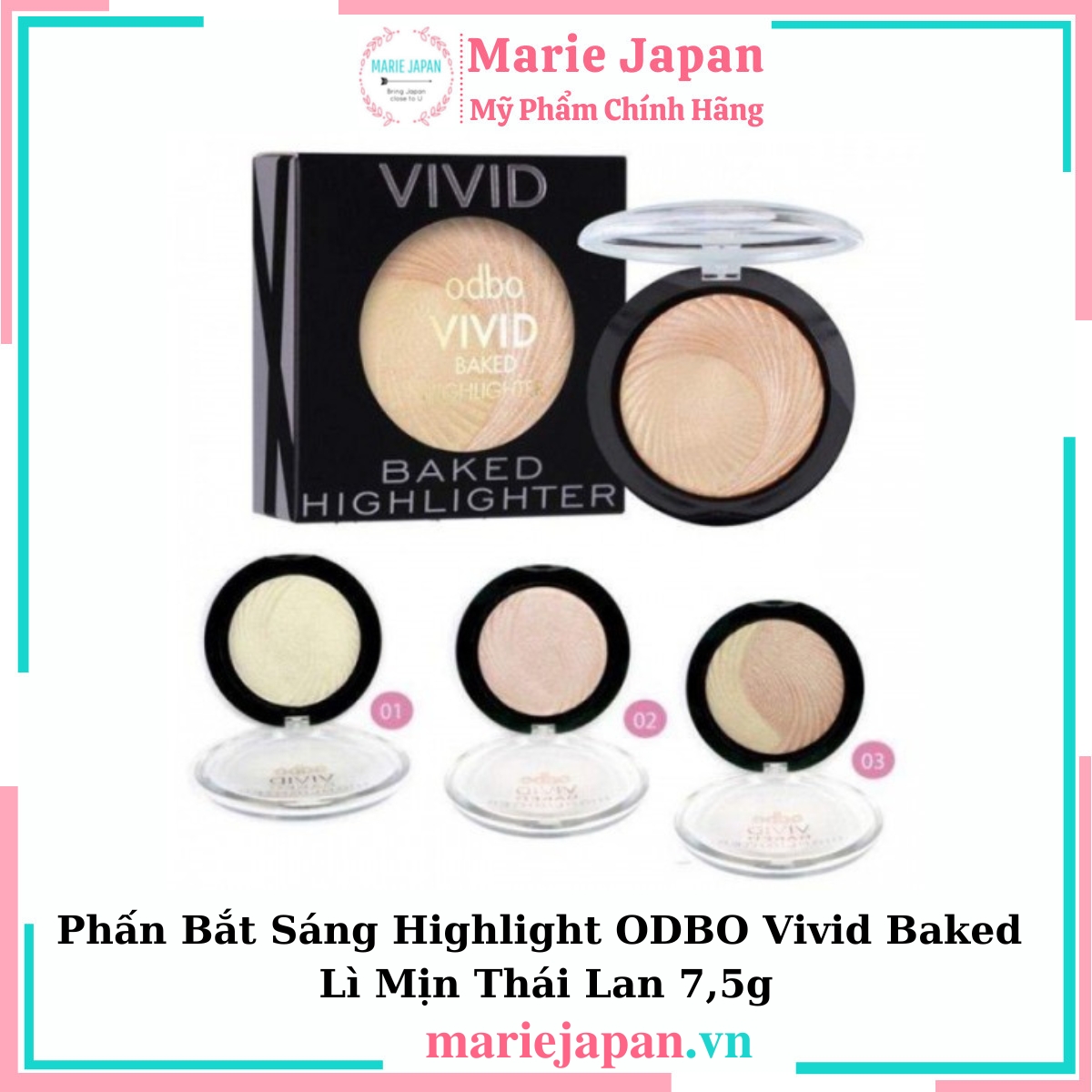 Phấn Bắt Sáng Highlight ODBO Vivid Baked Lì Mịn Thái Lan 7,5g