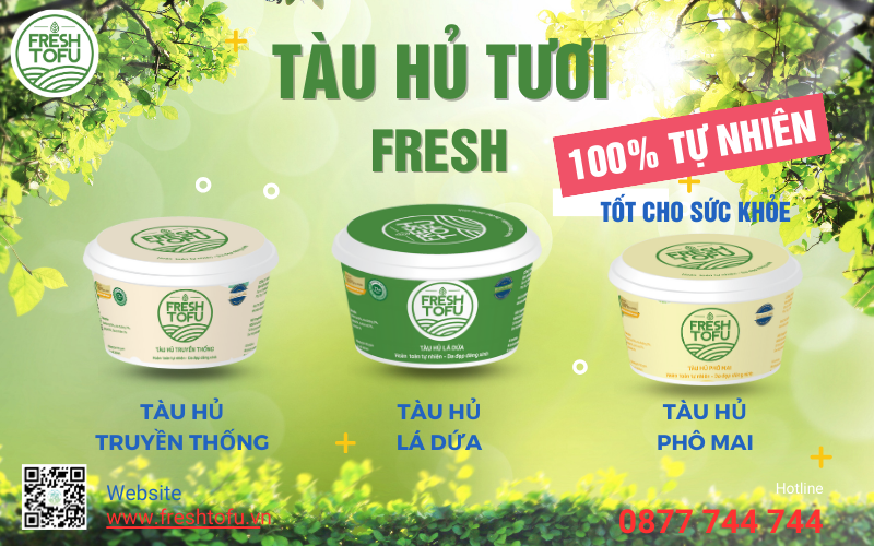 FRESH TOFU mang đến cho người tiêu dùng những sản phẩm dinh dưỡng, tốt cho sức khỏe