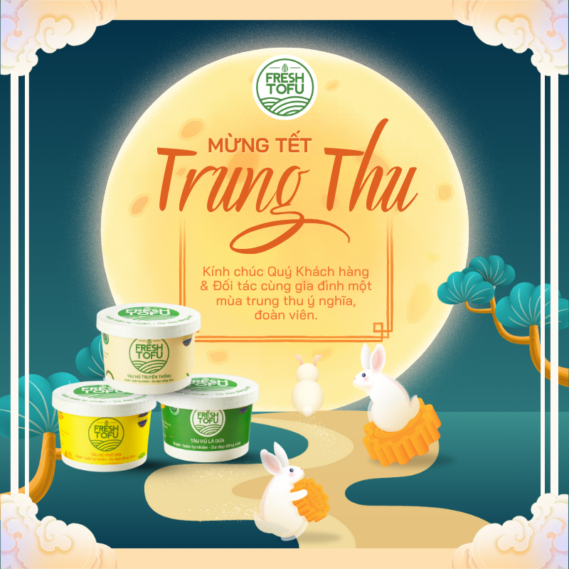 VUI TRUNG THU CÙNG FRESH TOFU