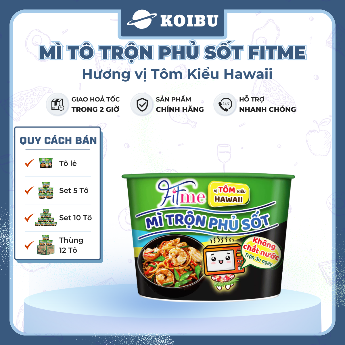THIEN HUONG FOOD - Mì tô trộn phủ sốt Fitme hương vị tôm kiểu Hawaii, Mì tô trộn Fitme tôm kiểu Hawaii - 110g/tô - 00798