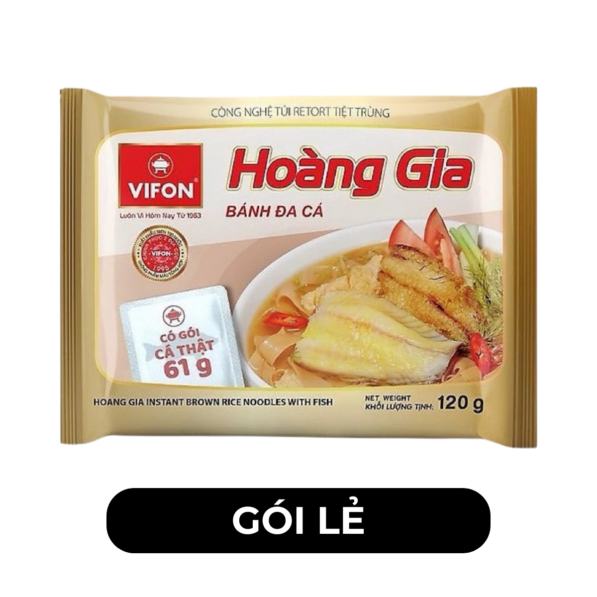 VIFON – Bánh Đa Hoàng Gia hương vị cá (có gói cá thật) - Bánh Đa Cá Hoàng Gia - 120g/gói - 00141