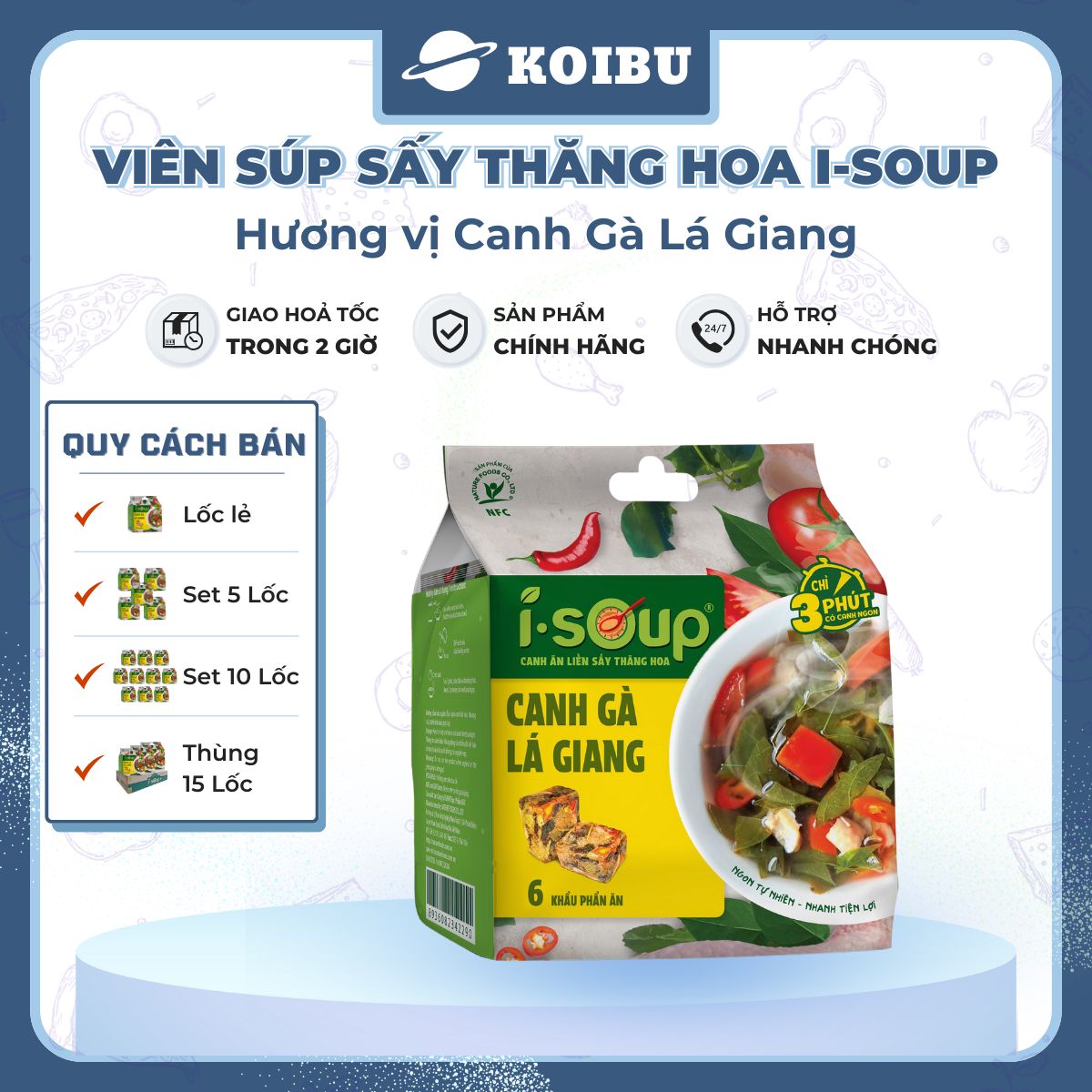 NFC - Canh ăn liền sấy thăng hoa I-Soup hương vị Canh gà lá giang, Viên canh gà lá giang ăn liền ISoup - 72g/lốc - 00726
