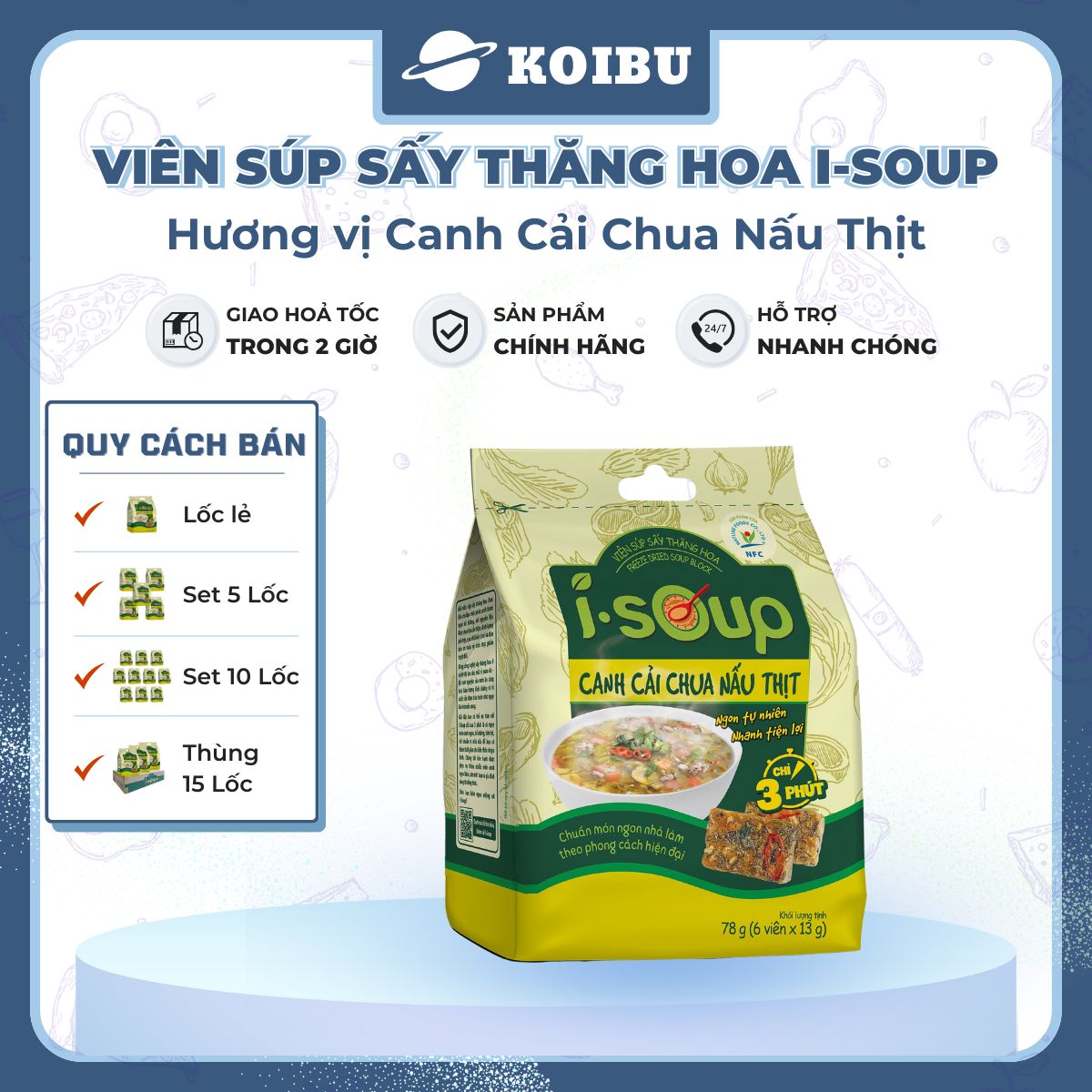 NFC - Viên súp sấy thăng hoa I-Soup hương vị Cải chua nấu thịt, Canh cải chua I Soup, Canh ăn liền - 78g/lốc - 00728